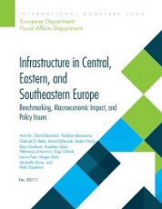 Infrastructure in Central, Eastern, and Southeastern Europe: Benchmarking, Macroeconomic Impact, and Policy Issues