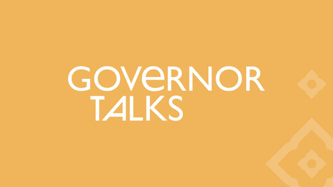 Governor Talks
