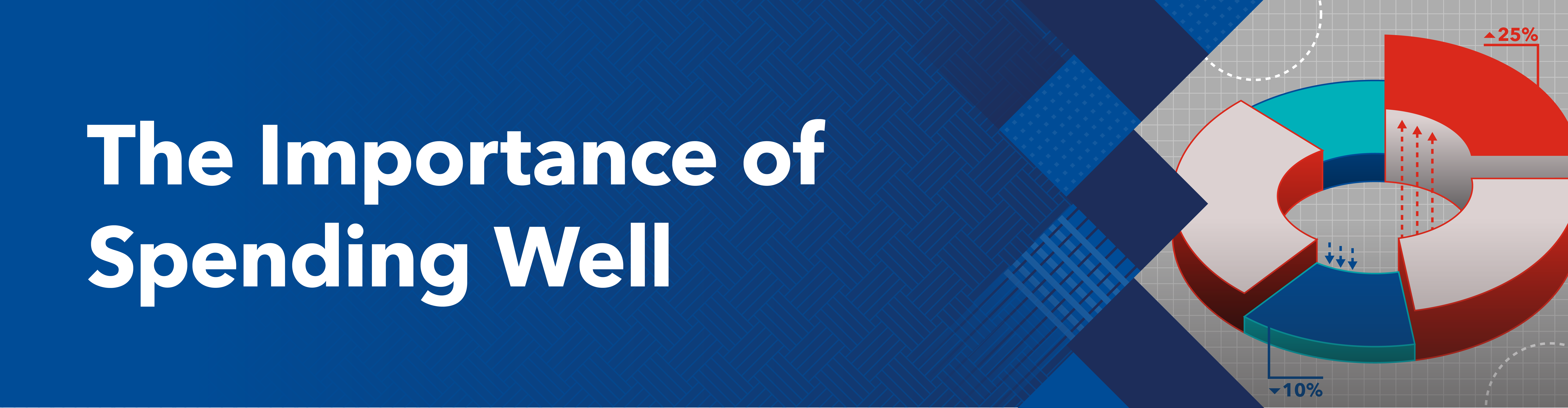 TheImportanceOfSpendingWell