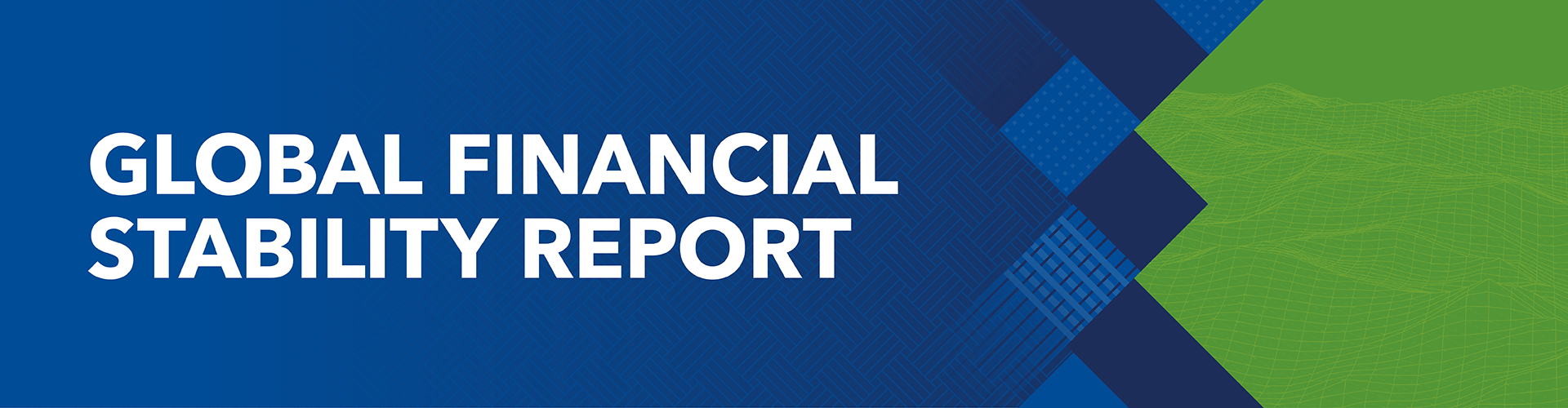 Global Financial Stability Report Banner